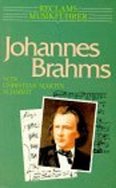 Reclams Musikführer: Johannes Brahms
