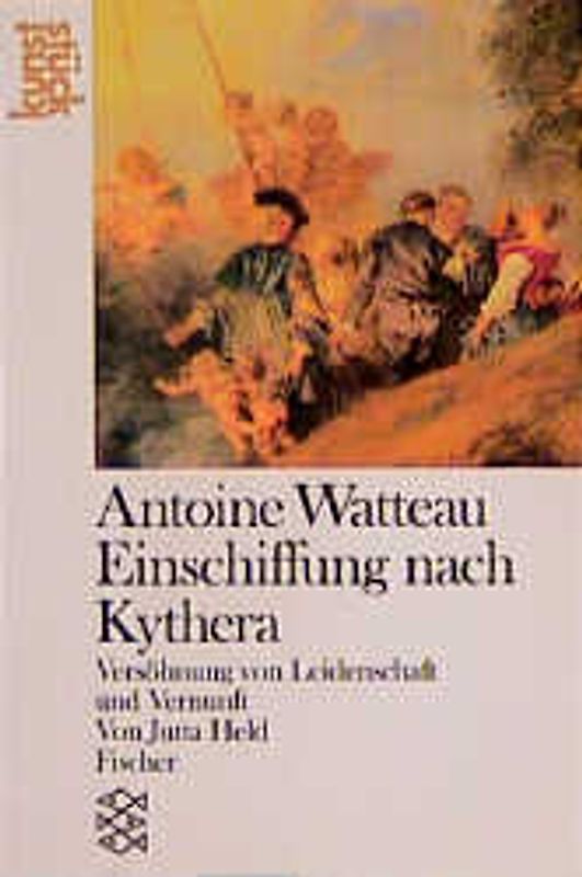Watteau. Die Einschiffung nach Kythera
