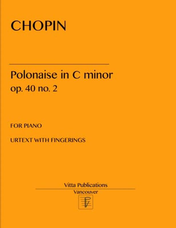 Chopin Polonaise in C minor op. 40 no. 2: urtext with fingerings