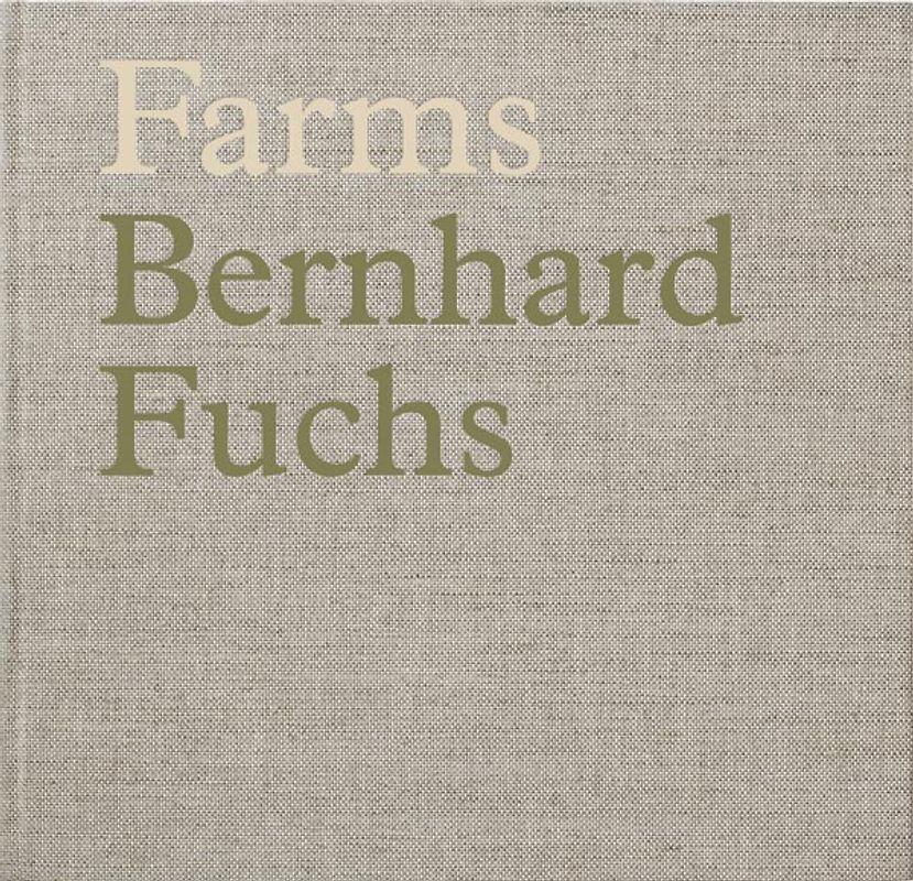 Bernhard Fuchs. Farms