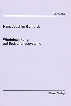 Windeinwirkung auf Bedachungssysteme