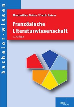 Französische Literaturwissenschaft. Eine Einführung