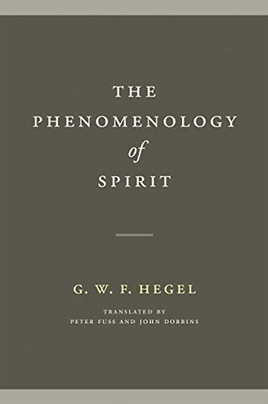 The Phenomenology of Spirit