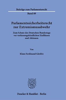 Parlamentssicherheitsrecht zur Extremismusabwehr
