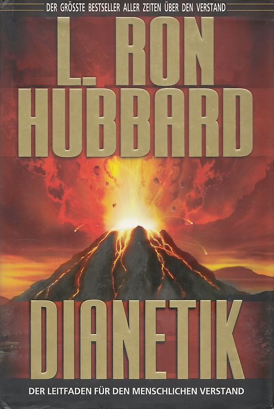 Dianetik: Der Leitfaden den für den Menschlichen Verstand - L. Ron Hubbard [Gebundene Ausgabe]
