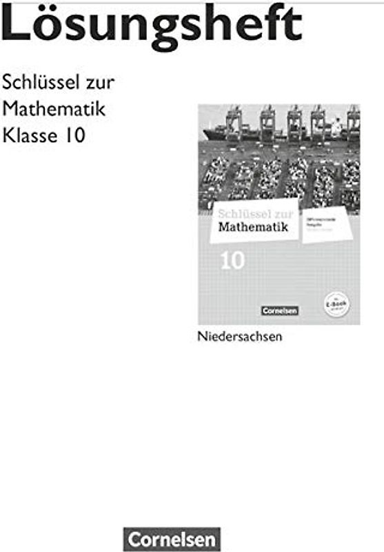 Schlüssel zur Mathematik - Differenzierende Ausgabe Niedersachsen - 10. Schuljahr: Lösungen zum Schulbuch