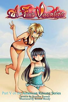 A Fox's Vacation (American Kitsune, Band 5)