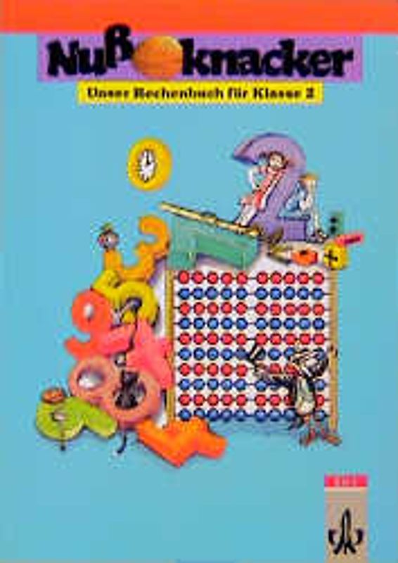 Unser Rechenbuch - Nussknacker - Ausgabe B (Berlin, Brandenburg,.... 2. Schuljahr, Schülerbuch