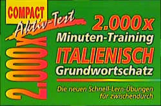 2000 × Minuten-Training Italienisch Grundwortschatz