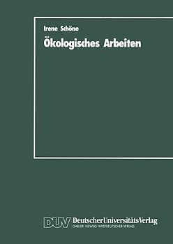 Ökologisches Arbeiten
