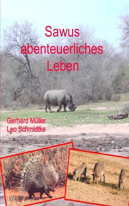 Sawus abenteuerliches Leben
