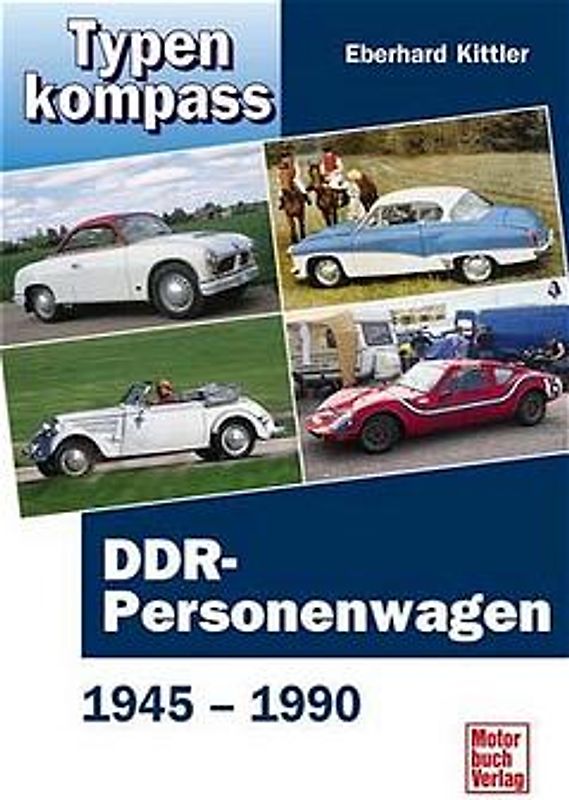 DDR-Personenwagen 1945-1990