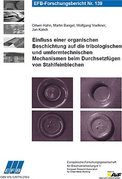 Einfluss einer organischen Beschichtung auf die tribologischen und umformtechnischen Mechanismen beim Durchsetzfügen von Stahlfeinblechen
