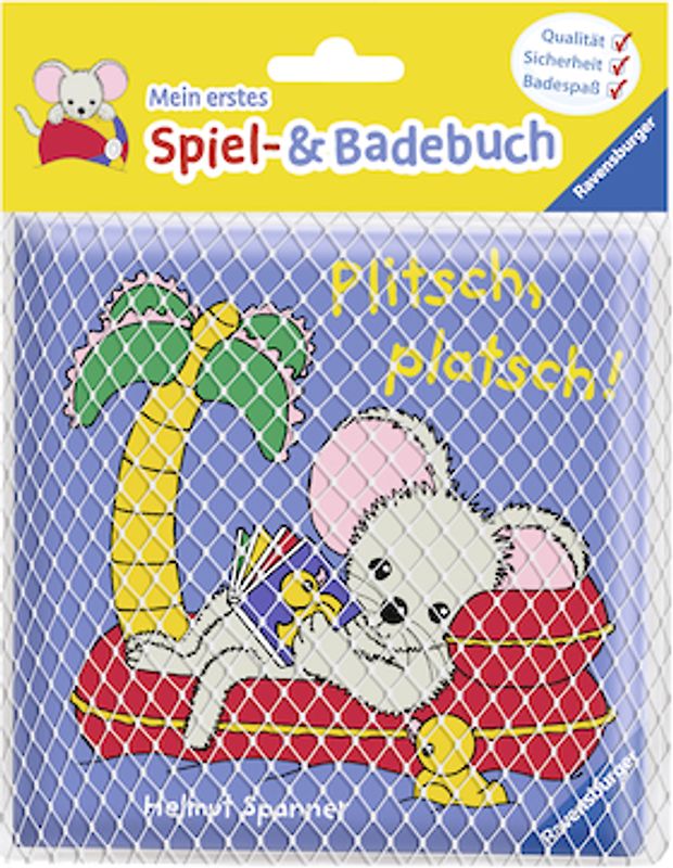 Mein erstes Spiel- und Badebuch: Plitsch, platsch!