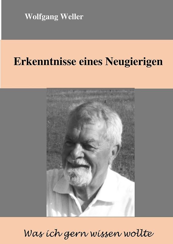 Erkenntnisse eines Neugierigen