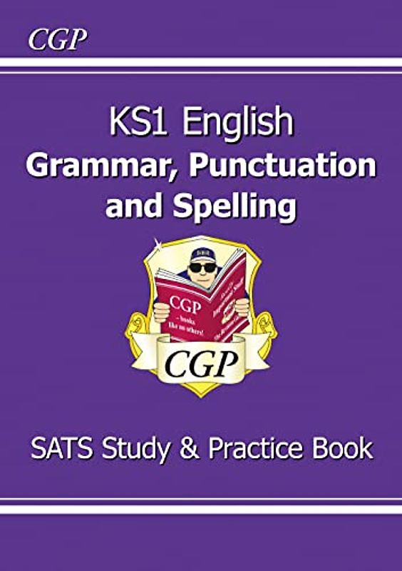 KS1 English Grammar, Punctuation & Spelling Study & Practice Book