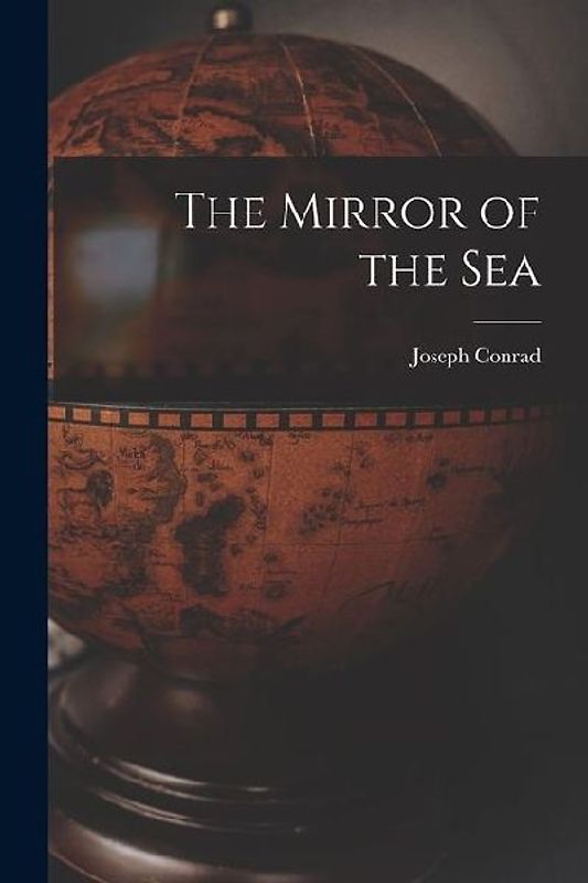 The Mirror of the Sea