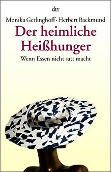 Der heimliche Heißhunger
