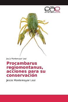 Procambarus regiomontanus, acciones para su conservación