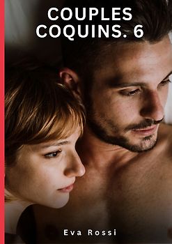 Couples Coquins. 6
