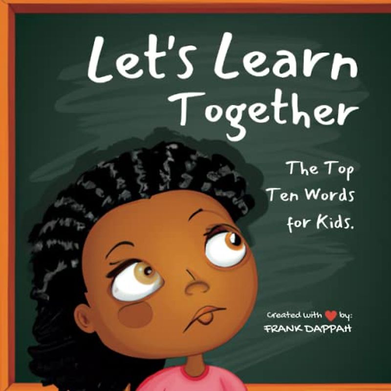 Let's Learn Together: The Top Ten Words for Kids!