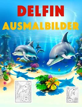 Delfin Ausmalbilder: delfin malbuch