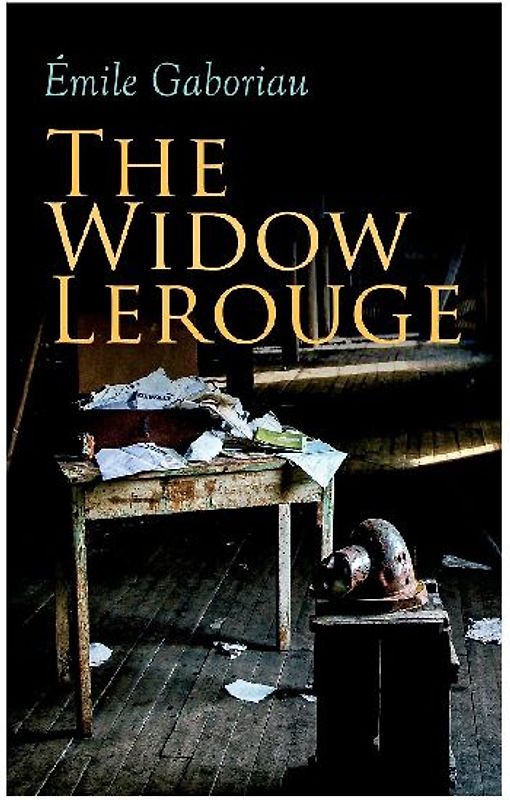 The Widow Lerouge