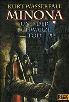 Minona und der schwarze Tod