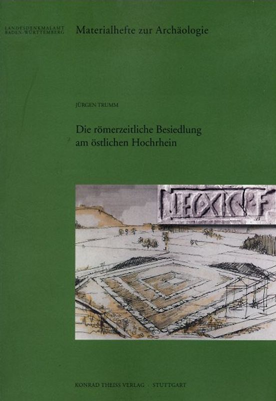 Die römerzeitliche Besiedlung am östlichen Hochrhein (50 v. Chr. - 450 n. Chr.)