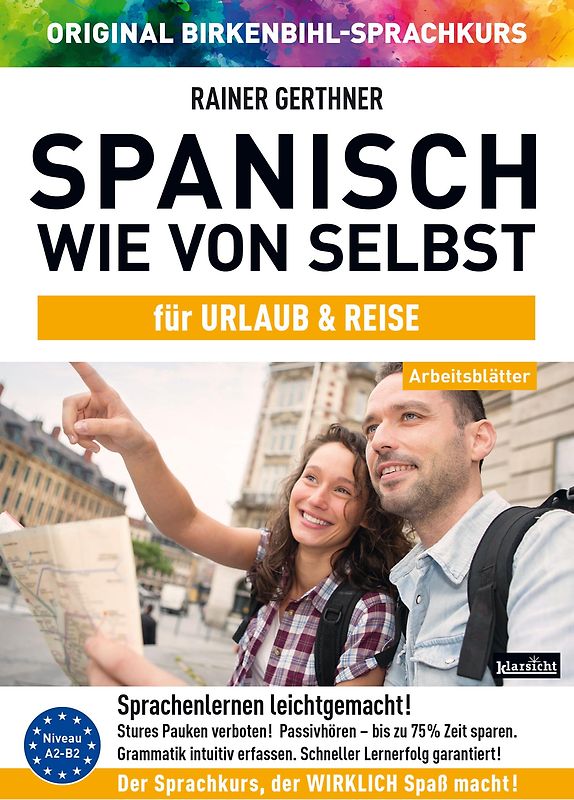 Arbeitsbuch zu Spanisch wie von selbst für URLAUB & REISE