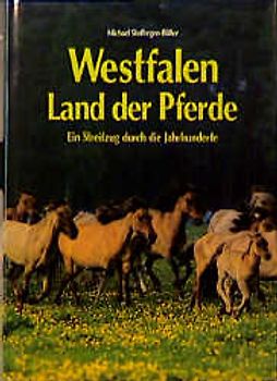 Westfalen - Land der Pferde