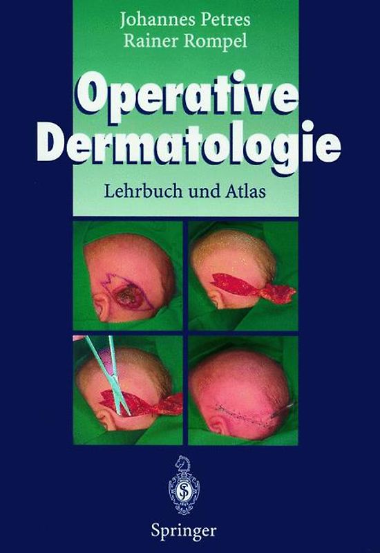 Operative Dermatologie