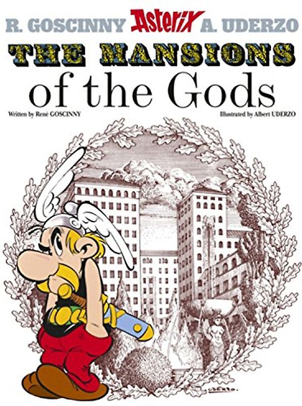Asterix the Mansions of the Gods: Album #17 (Asterix (Orion Paperback)) - Goscinny, Rene