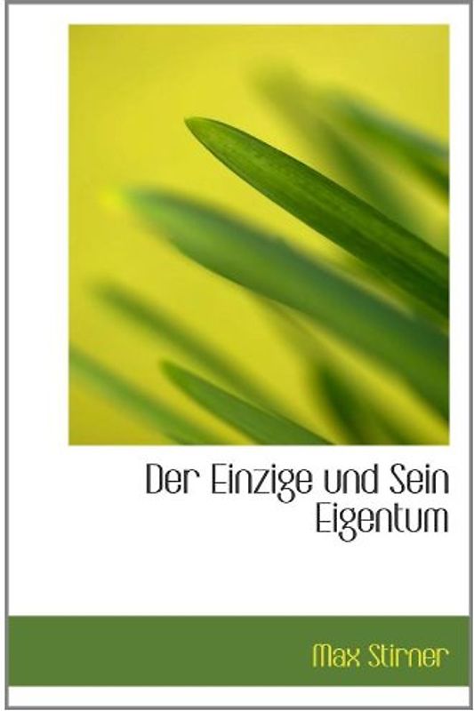 Der Einzige und Sein Eigentum