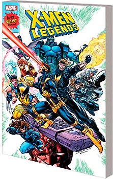 X-Men Legends Vol. 1: The Missing Links