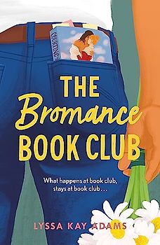 The Bromance Book Club: The utterly charming new rom-com that readers are raving about!