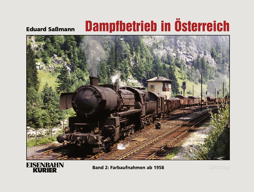 Dampfbetrieb in Österreich