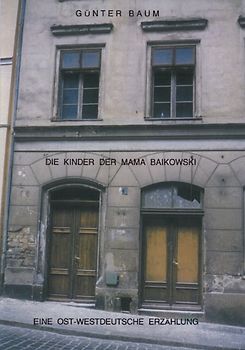 Die Kinder der Mama Baikowski