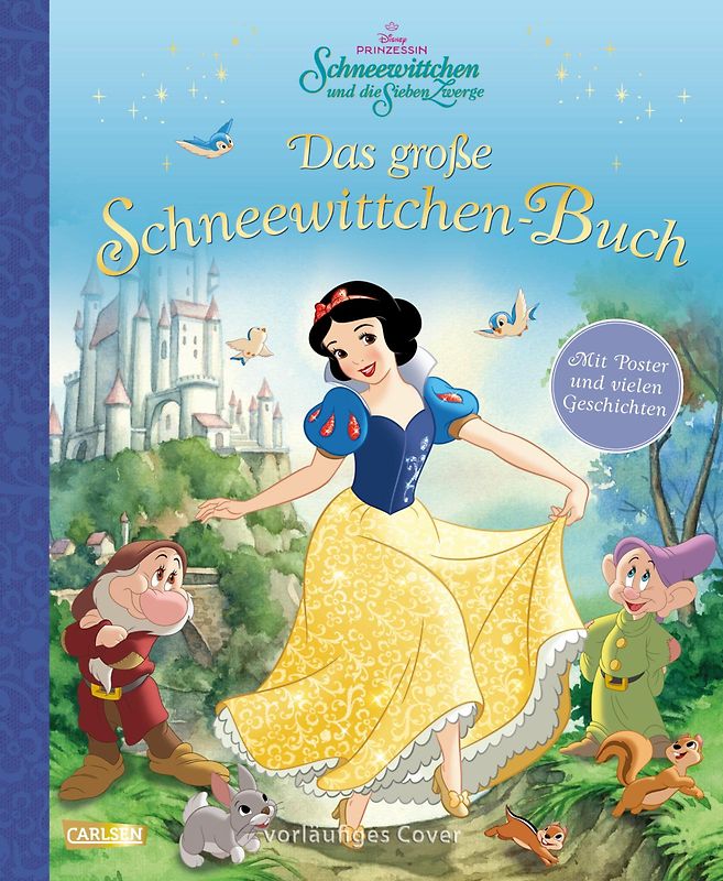 Das große Schneewittchen-Buch – mit beigelegtem Poster