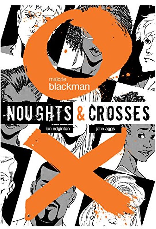 Noughts & Crosses Graphic Novel - Blackman, Malorie