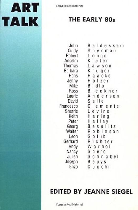Art Talk: The Early 80s (Da Capo Paperback)