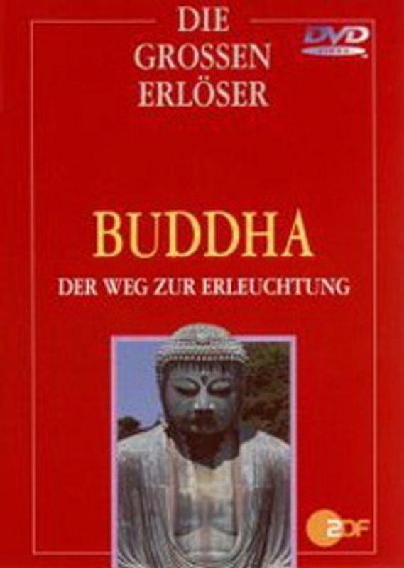 Die grossen Erlöser: Buddha - Der Weg zur Erleuchtung DVD