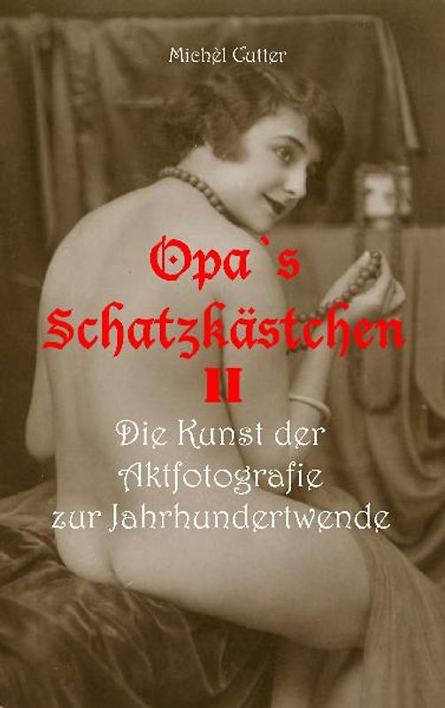 Opa`s Schatzkästchen II