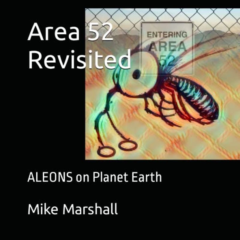 Area 52 Revisited: ALEONS on Planet Earth
