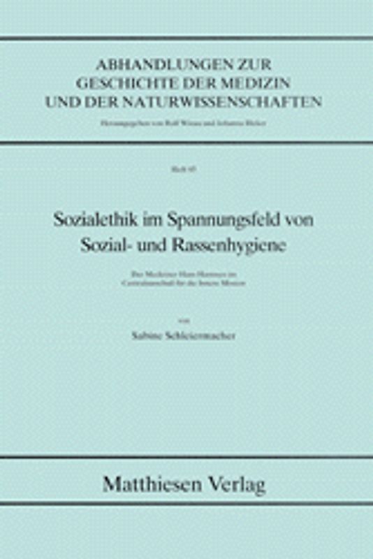 Sozialethik im Spannungsfeld von Sozial- und Rassenhygiene
