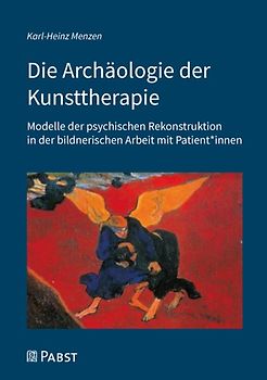 Die Archäologie der Kunsttherapie