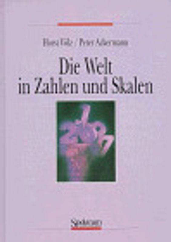 Die Welt in Zahlen und Skalen