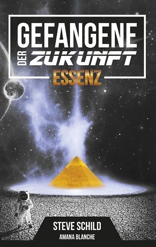 Gefangene der Zukunft