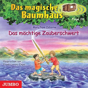 Das magische Baumhaus 29. Das mächtige Zauberschwert