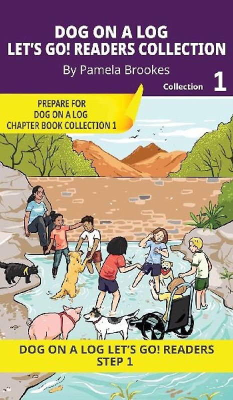 DOG ON A LOG Let's GO! Readers Collection 1